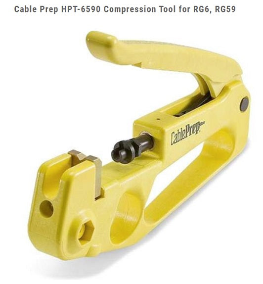 CABLE PREP - HPT-6590 - Compression Tool for RG6, RG59